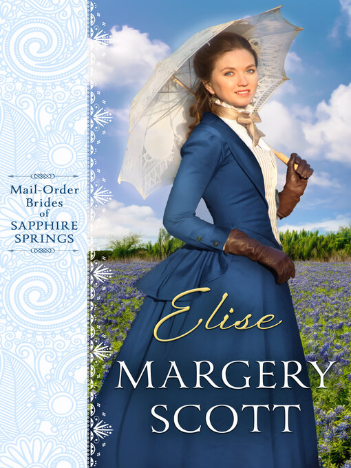 Title details for Elise by Margery Scott - Wait list